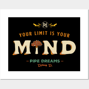 Your limit is your mind Posters and Art